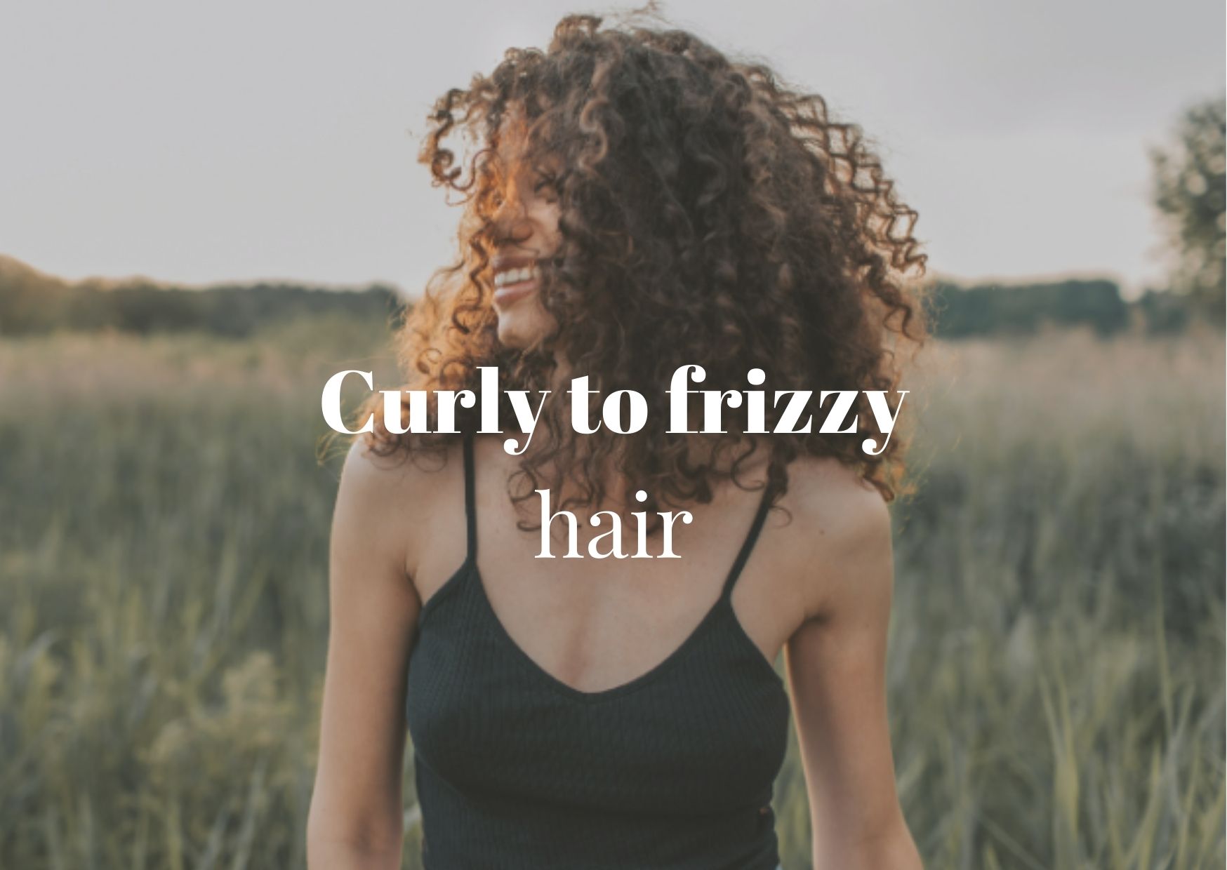 Routine For Curly To Frizzy Hair