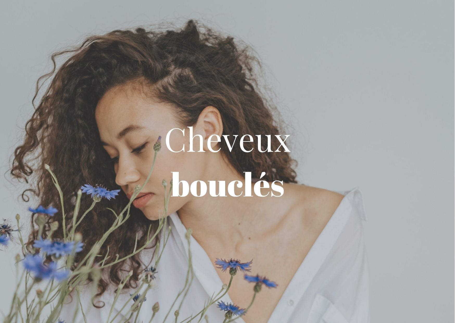 Routine Naturelle Cheveux Bouclés